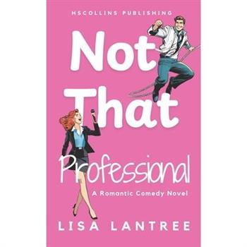 Not That Professional