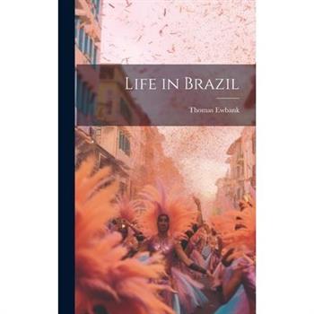 Life in Brazil