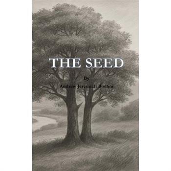 The Seed