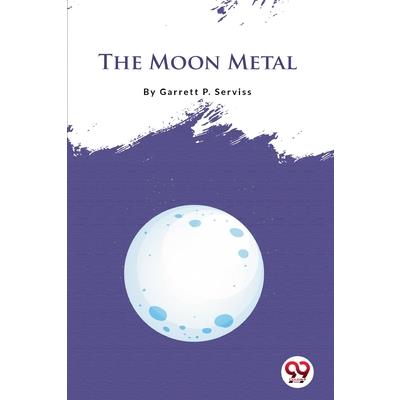 The Moon Metal