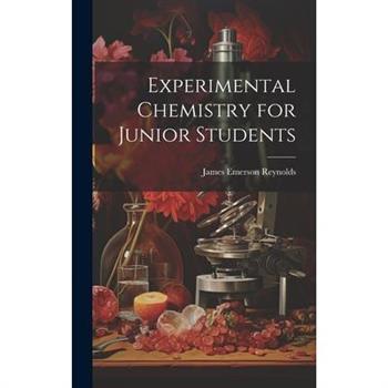 Experimental Chemistry for Junior Students