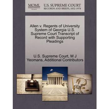 Allen V. Regents of University System of Georgia U.S. Supreme Court Transcript of Record with Supporting Pleadings