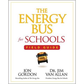 The Energy Bus for Schools Field Guide