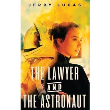 The Lawyer and The Astronaut