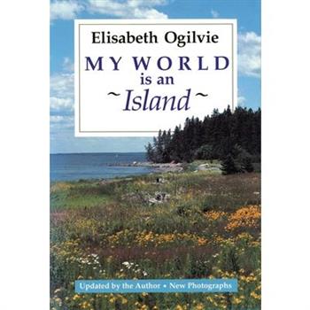 My World Is An Island (Gay's Island, Maine)