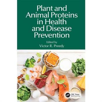 Plant and Animal Proteins in Health and Disease Prevention