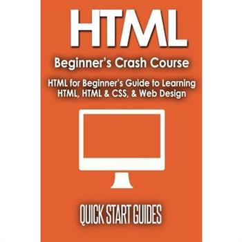 HTML Beginner’s Crash Course