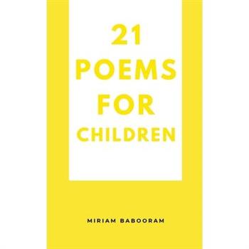 21 Poems For Children