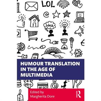 Humour Translation in the Age of Multimedia
