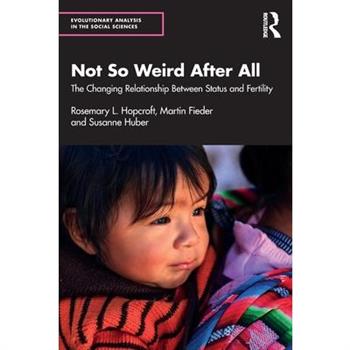 Not So Weird After All