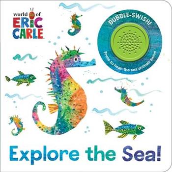 World of Eric Carle: Explore the Sea! Sound Book