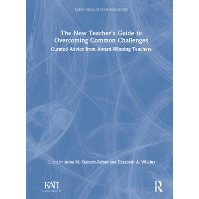 The New Teacher’s Guide to Overcoming Common Challenges