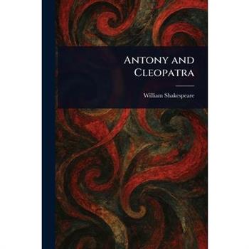 Antony and Cleopatra