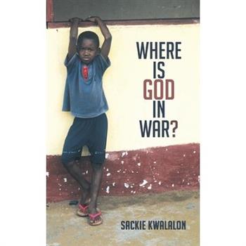 Where is God in War?