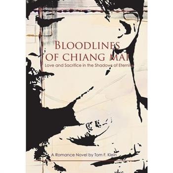 Bloodlines of Chiang Mai