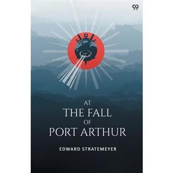 At The Fall Of Port Arthur