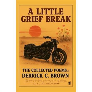 A Little Grief Break