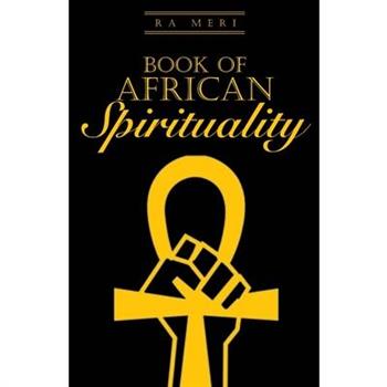 Book of African Spirituality