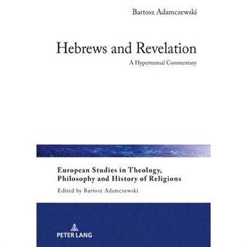 Hebrews and Revelation