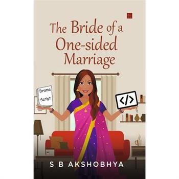 The Bride of One-Sided Marriage