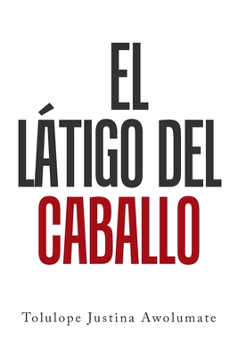 El L嫢igo Del Caballo