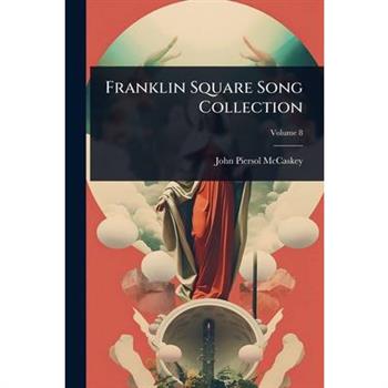 Franklin Square Song Collection