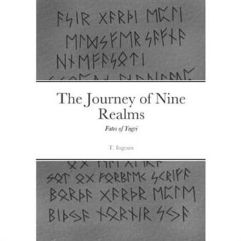 The Journey of Nine Realms