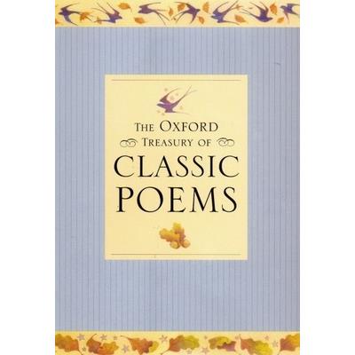 The Oxford Treasury Of Classic Poems