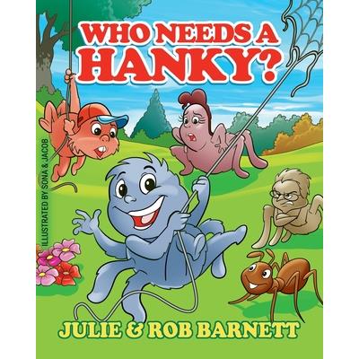 Who Needs a Hanky