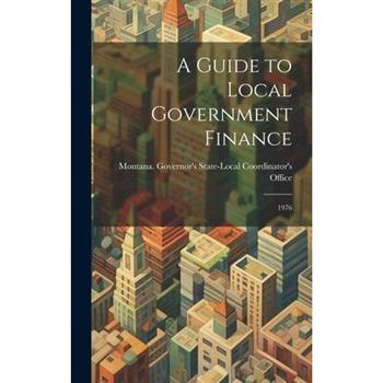 A Guide to Local Government Finance