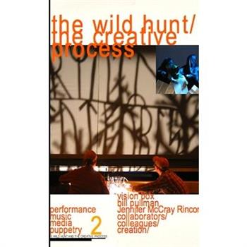 The Wild Hunt and the Creative Process