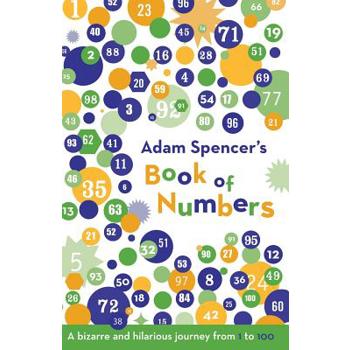 Adam Spencer's Book of Numbers
