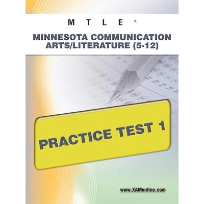 Mtle Minnesota Communication Arts/Literature (5-12) Practice Test 1