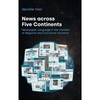 News Across Five Continents