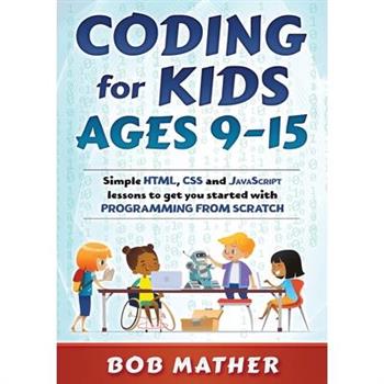 Coding for Kids Ages 9-15