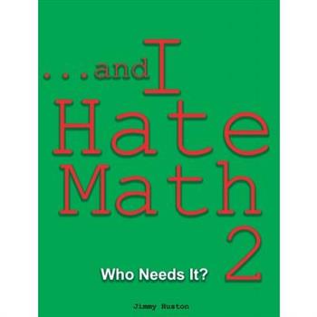 ...and I Hate Math 2