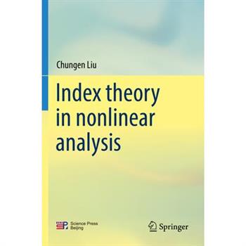 Index Theory in Nonlinear Analysis