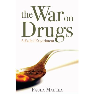 The War on Drugs