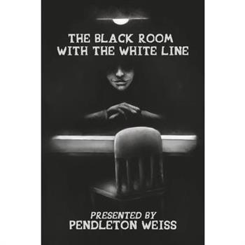 The Black Room with the White Line