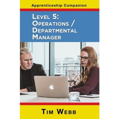 Level 5 Operations / Departmental Manager