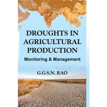 Droughts in Agricultural Production