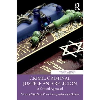 Crime, Criminal Justice and Religion