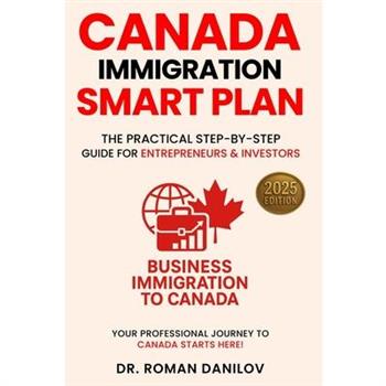 Canada Immigration Smart Plan
