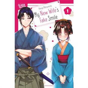 My New Wife's Fake Smile, Volume 1