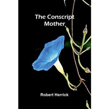 The Conscript Mother