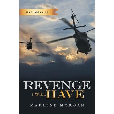 Revenge I Will Have