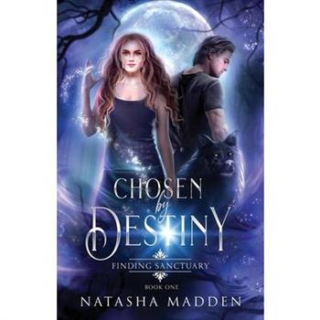 Chosen by Destiny