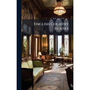 English Country Houses