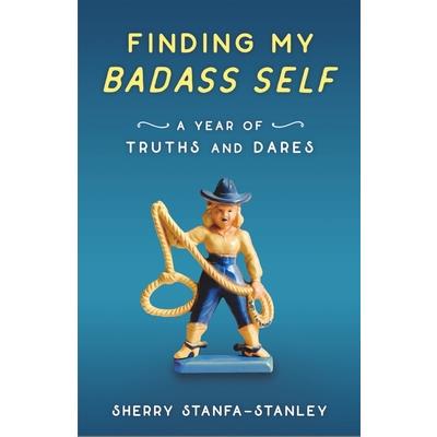 Finding My Badass Self