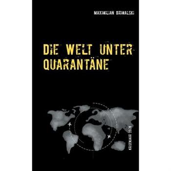 Die Welt unter Quarant瓣ne